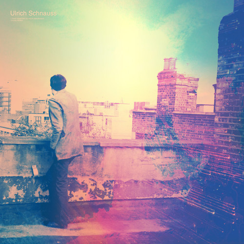 Ulrich Schnauss - I Take Comfort in Your Ignorance
